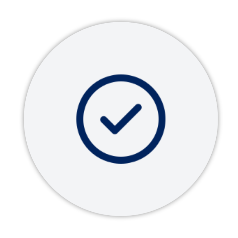 Checkmark inside a circle indicating verification or completion.