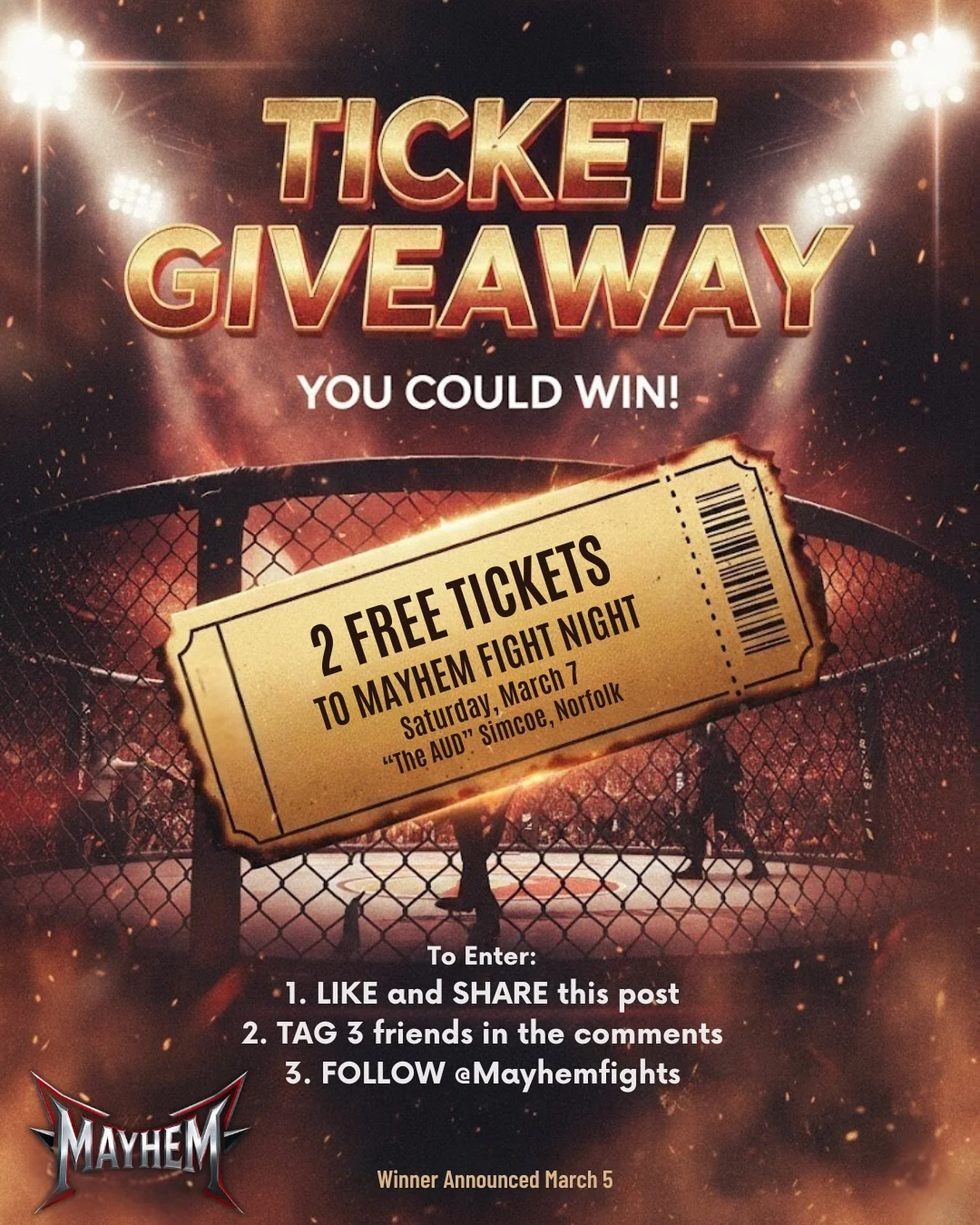 🥊 TICKET GIVEAWAY: WITNESS THE MAYHEM! 🥊
Want to be ringside for the most electric night of the year? We&rsquo;re giving away 2 FREE GENERAL ADMISSION TICKETS to Mayhem Fight Night, and winning them couldn&rsquo;t be easier.
How to Enter:
1. ❤️ LIK