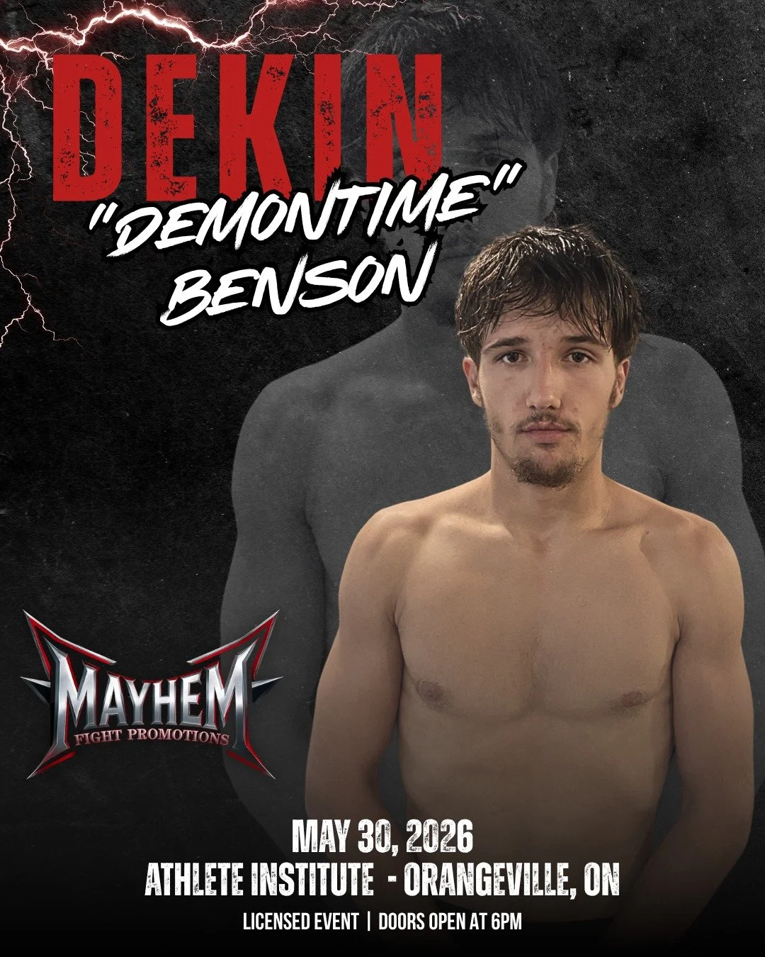 ORANGEVILLE, ON - MAY 30
The Alberta takeover is real! We are pumped to announce that Dekin "DemonTime" Benson is making the trip from Carbon, Alberta, to join the May 30th card in Orangeville.

Benson is known for flipping the switch the m