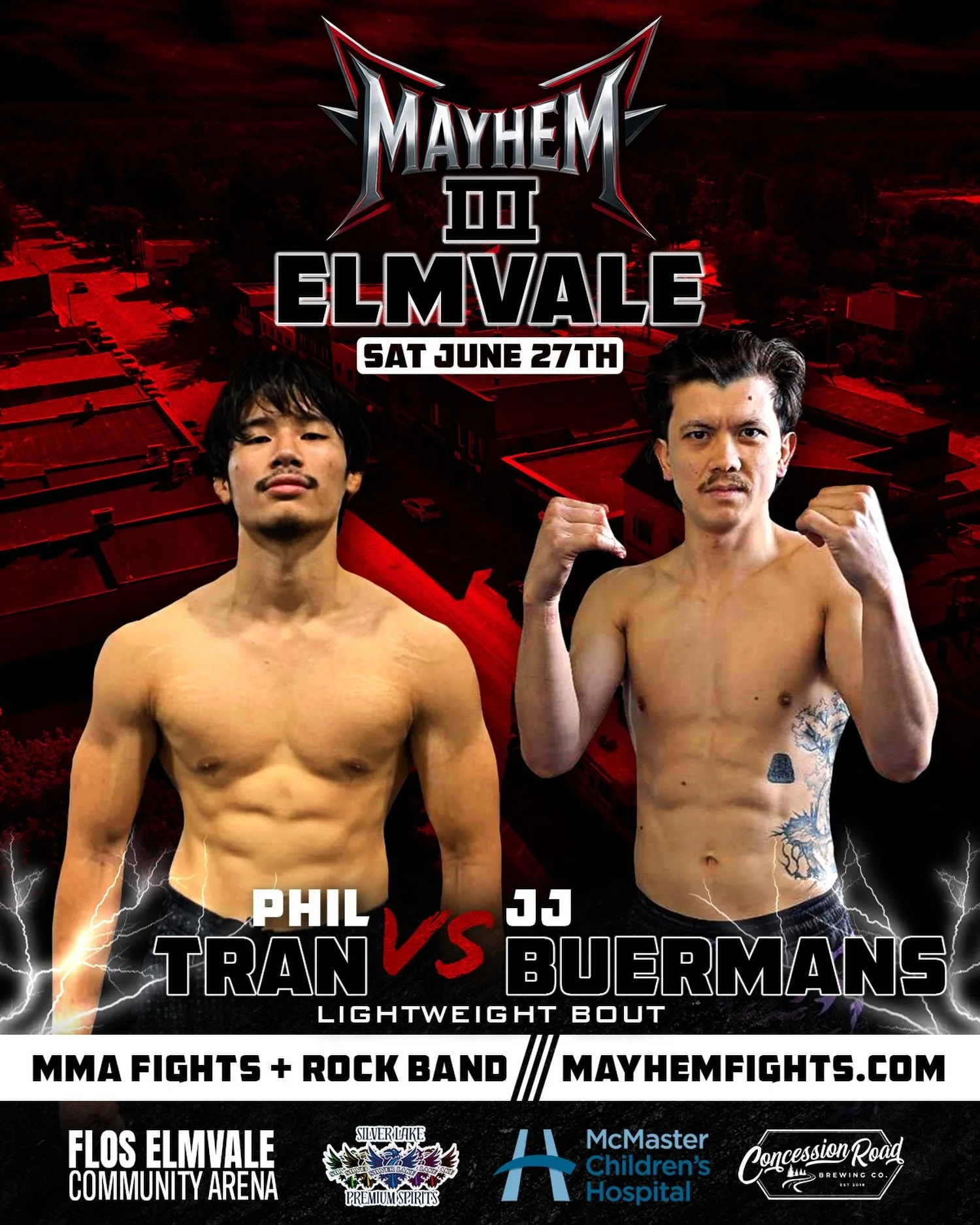 Phil Tran vs. JJ Buermans 🔥

We&rsquo;ve got a lightweight battle in Elmvale ⚔️ Two rising amateur prospects showdown on June 27th at the Elmvale Arena!!

Get your tickets now 🎟️ MayhemFights.com

Event Schedule:
🎸&nbsp;6:00 PM - Doors Open + Live