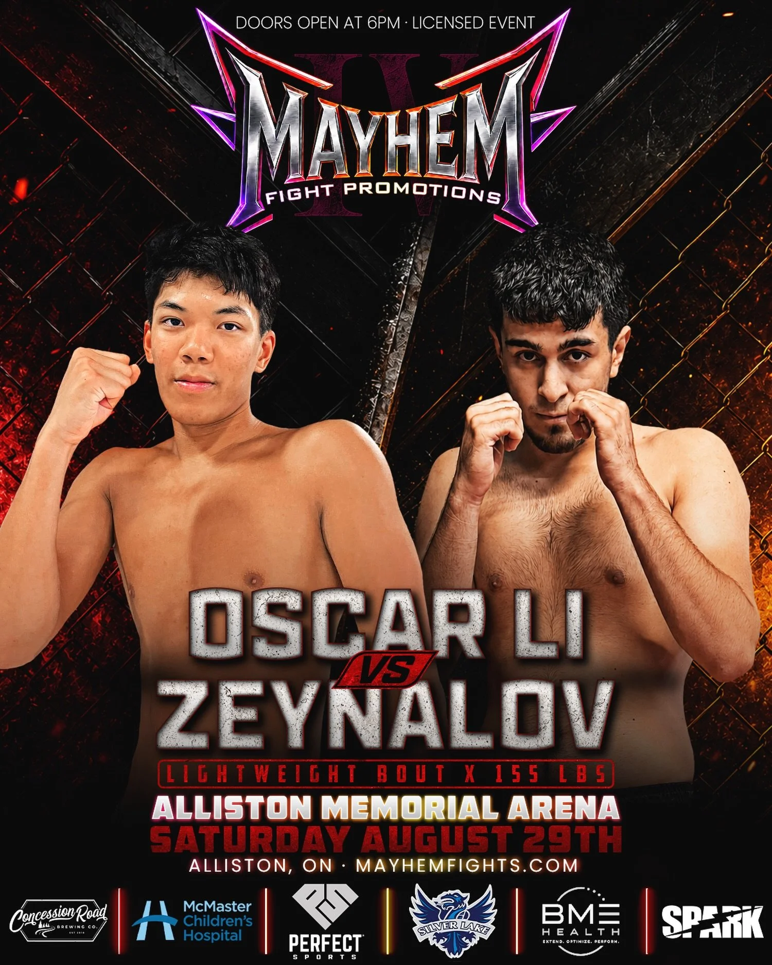 Oscar Li vs. Saleh Zeynalov 🔥 Two exciting newcomers faceoff inside the @MayhemFights cage on August 29th in Alliston!

Get Your Tickets Now at 🎟️ MayhemFights.com/Alliston

Event Schedule:
🎸 6:00 PM - Doors Open + Live Music
⚔️ 7:00 PM - Fight Ca