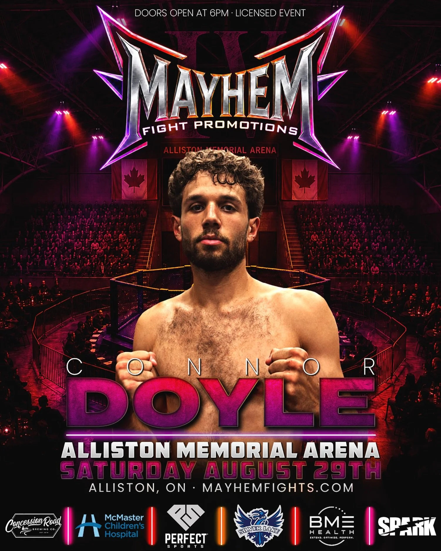 Connor Doyle returns to @MayhemFights on August 29th for a hometown showdown 🔥 Fresh off an impressive 9-second TKO at Mayhem 3: Elmvale, Doyle is back looking to keep the momentum rolling with another explosive performance in Alliston!

Get Your Ti