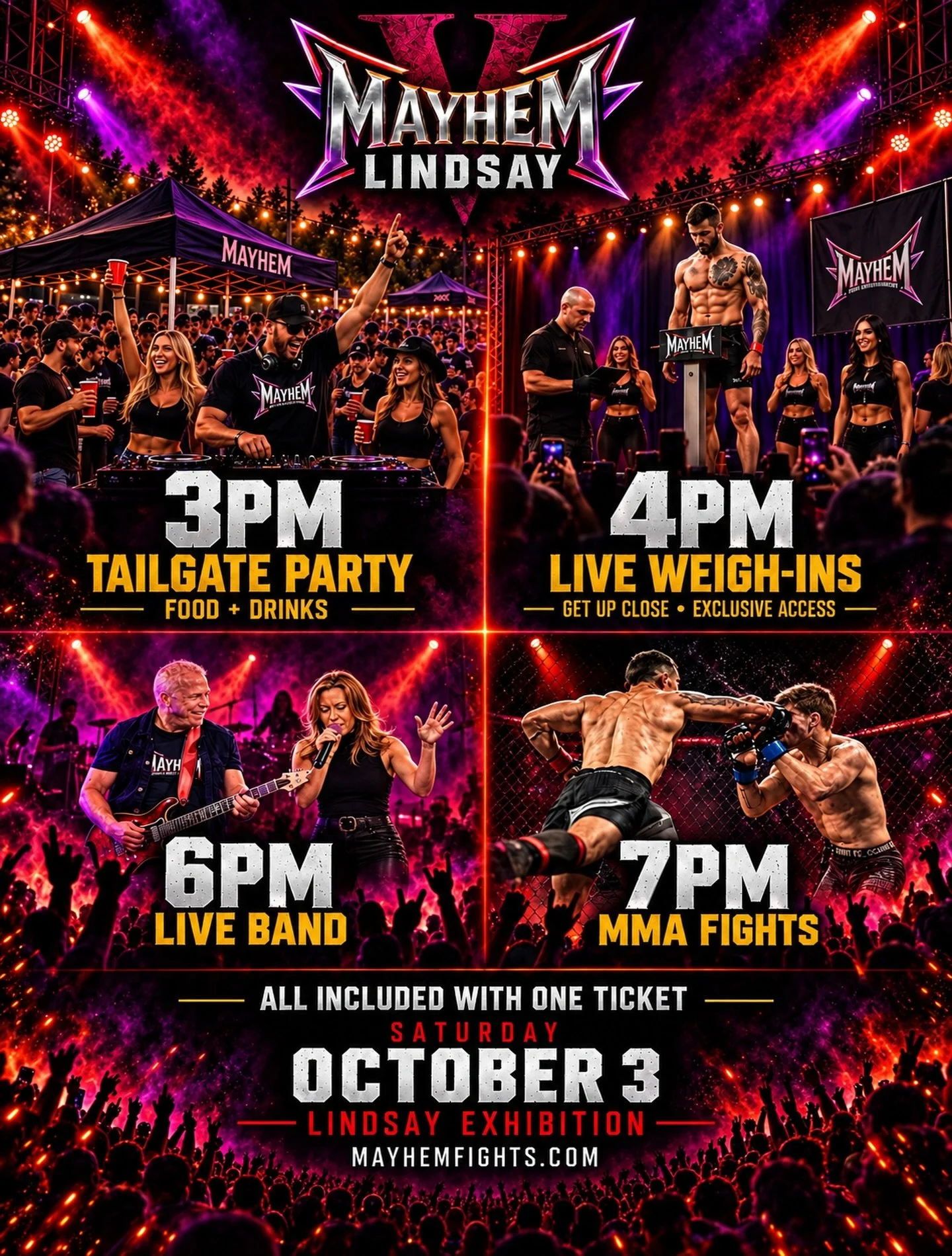 Lindsay, This is More Than Fight Night 🔥 All Included with One Ticket

🍻 3 PM: Tailgate Party + Food &amp; Drinks
⚖️ 4 PM: Live Weigh-Ins
🎸 6 PM: Live Band
🥊 7 PM: MMA Fights

Four parts &bull; One ticket &bull; A Full Day of Mayhem

📅 Saturday,