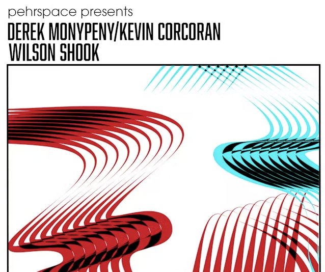 Derek Monypeny + Kevin Corcoran, Wilson Shook