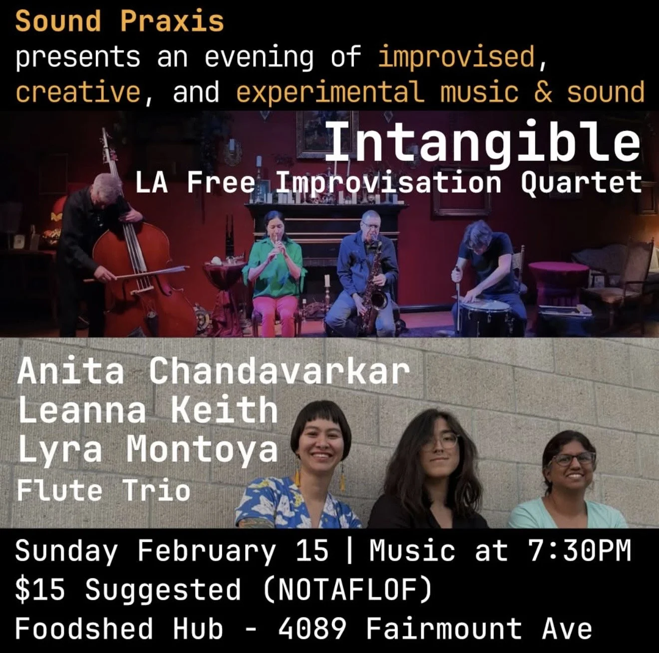 Sound Praxis Presents an evening of improvised, creative, and experimental music & sound