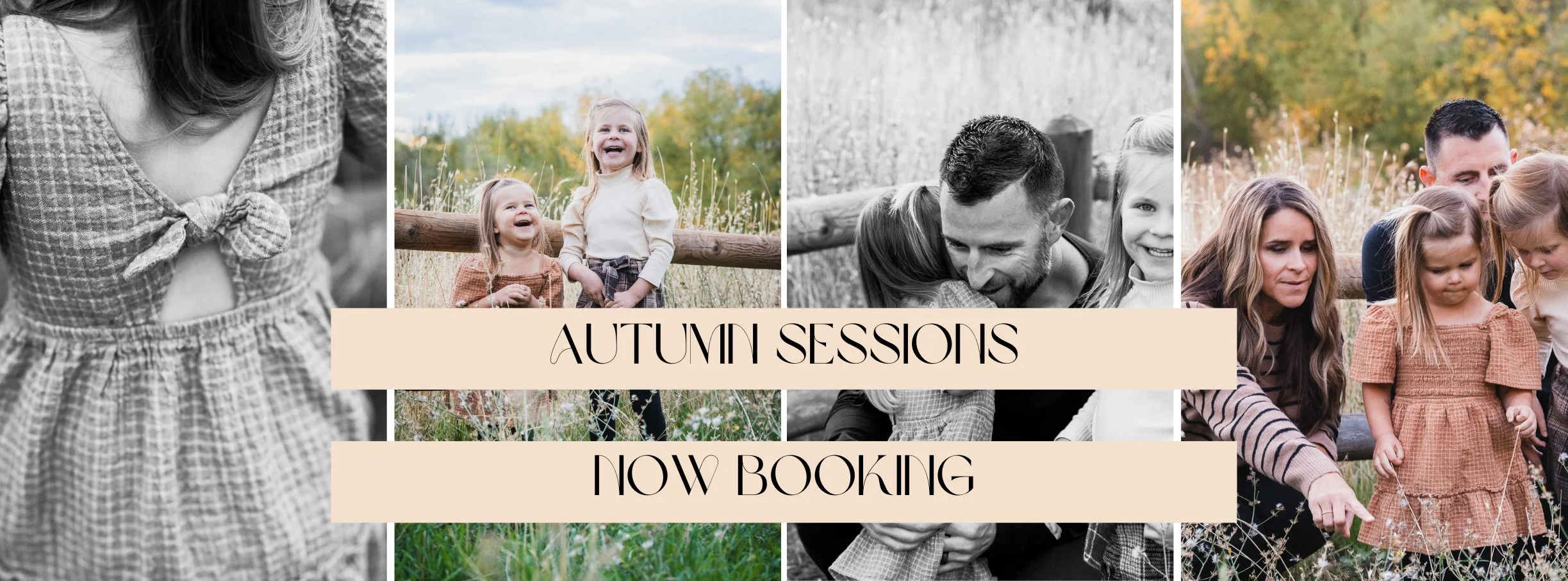 Collage of photos featuring families enjoying outdoor autumn scenes with fall foliage. Overlaid text reads "Autumn Sessions Now Booking."