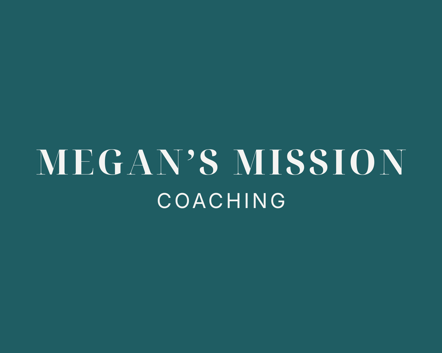Megan's Mission Coaching