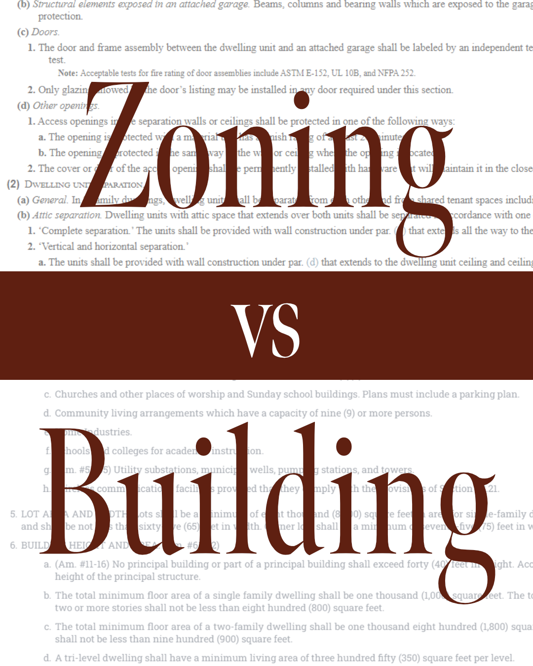 Zoning Versus Building Code