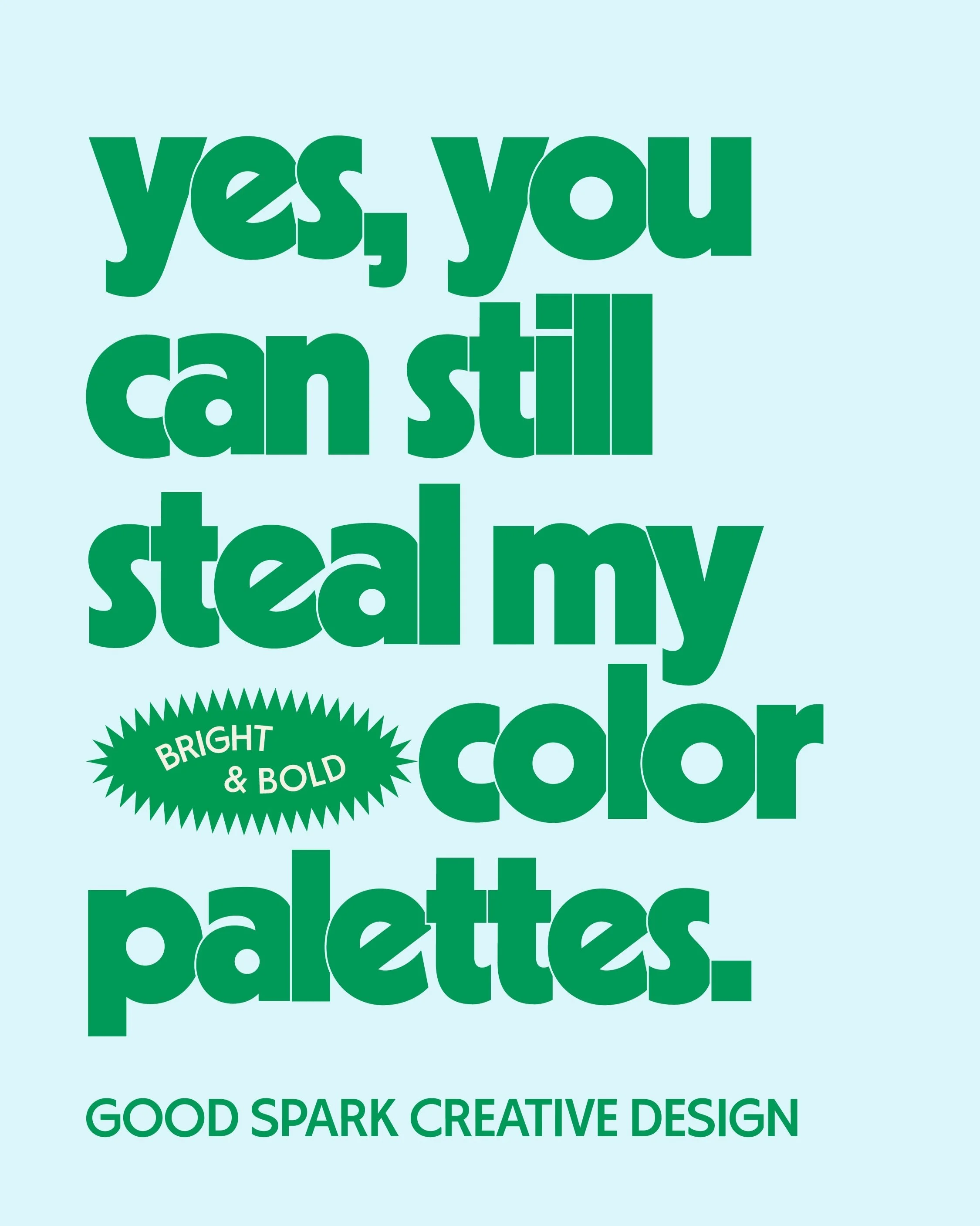 KEEP STEALING MY COLOR PALETTES - the newest edition of your favorite post is here! Color palettes for branding projects, for design, for general inspiration right here for ya!

As usual, please tag me in any projects you use these color palettes for