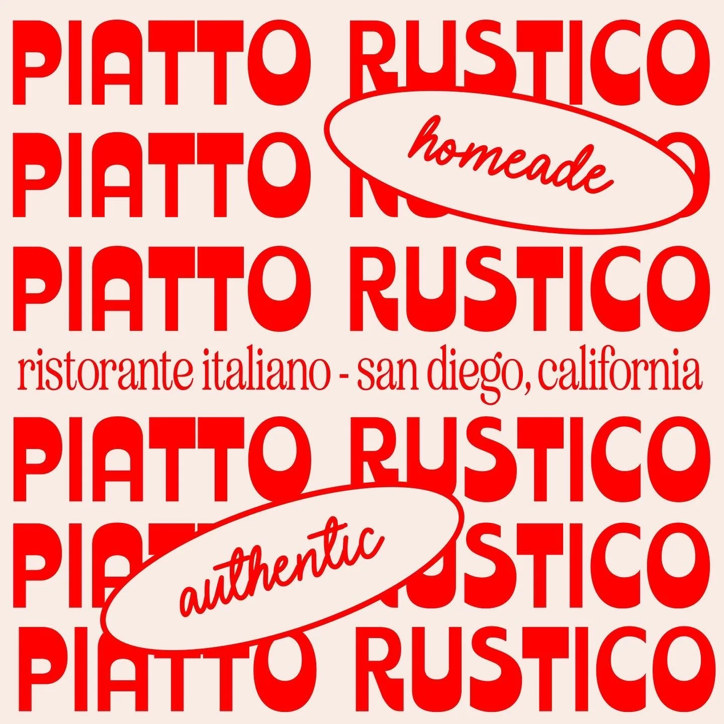 Text-based logo for Piatto Rustico, a handmade Italian restaurant in San Diego, California, with the words 'authentic' and 'homemade' in stylized cursive.