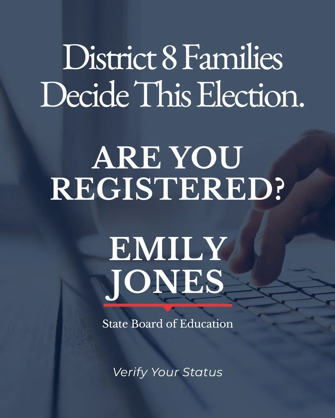 Your vote helps shape the future of Alabama&rsquo;s schools.

If you plan to support Emily Jones in the District 8 race, make sure you&rsquo;re registered and ready for Election Day. It only takes a minute to check your status.

👉 Verify your regist