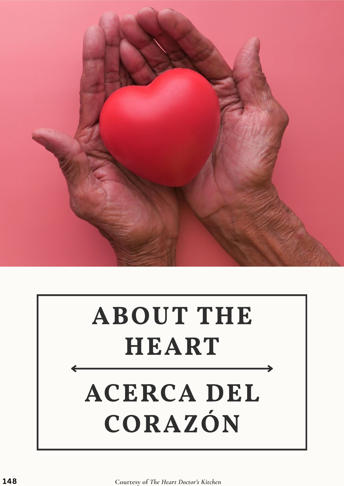 An elderly person with wrinkled hands holding a red heart-shaped object against a pink background, with the text "About the Heart" below.