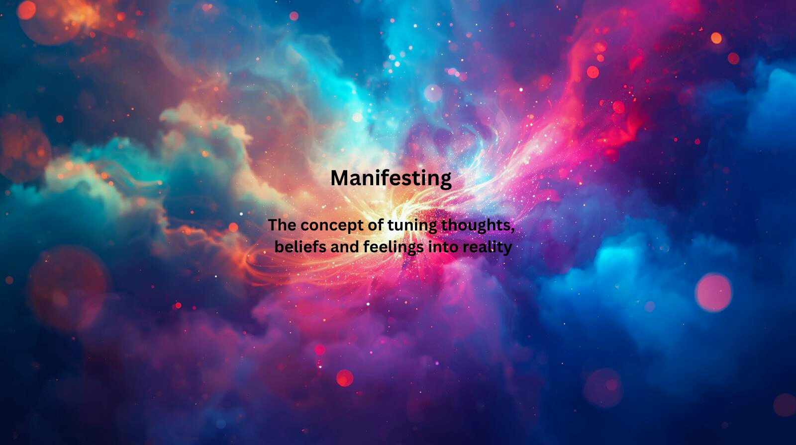 Manifesting Thoughts