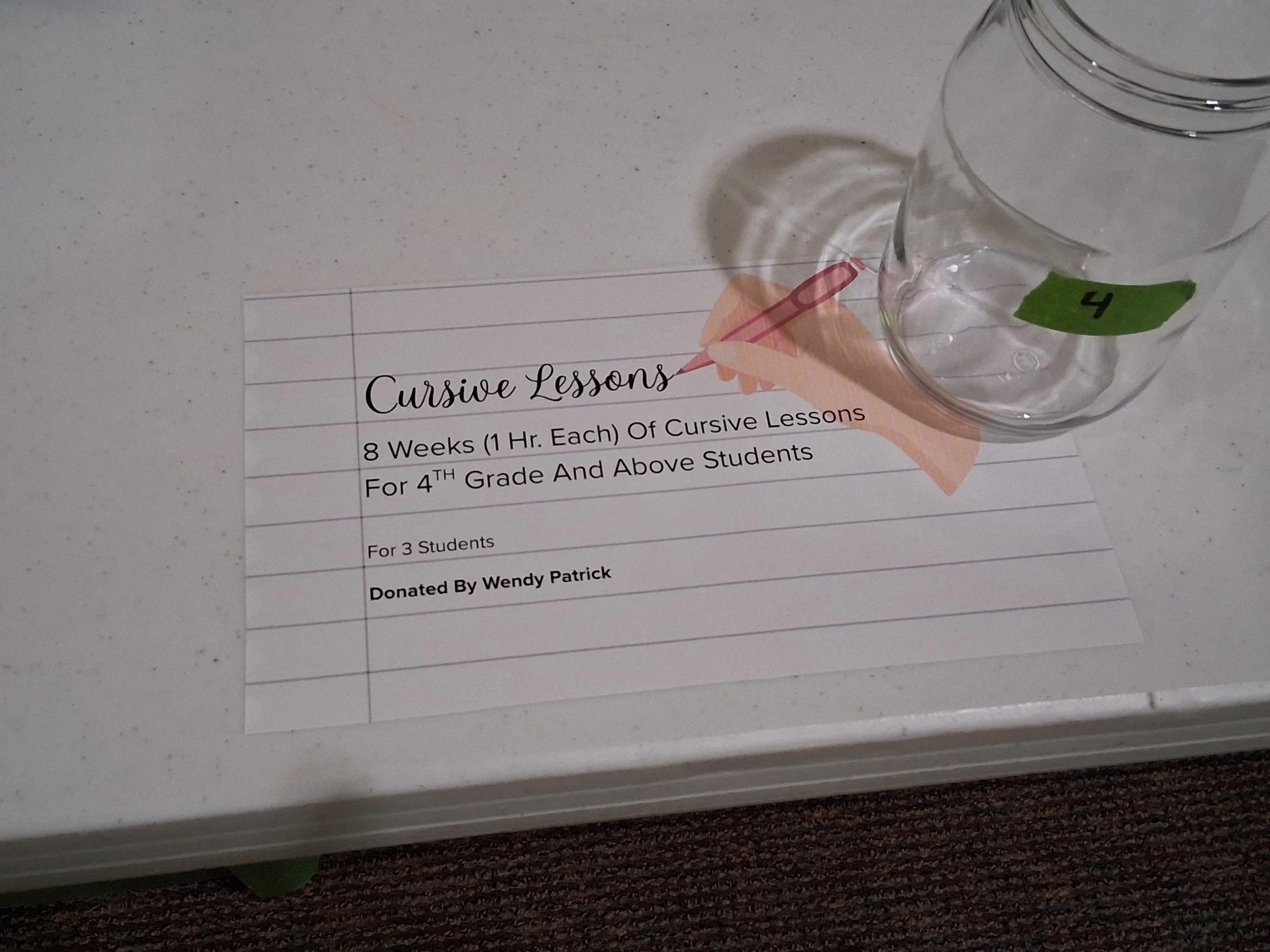 8 Weeks  (1 Hr. Each) of Cursive Lessons for 4th Grade and Above Students - Donated By Wendy Patrick