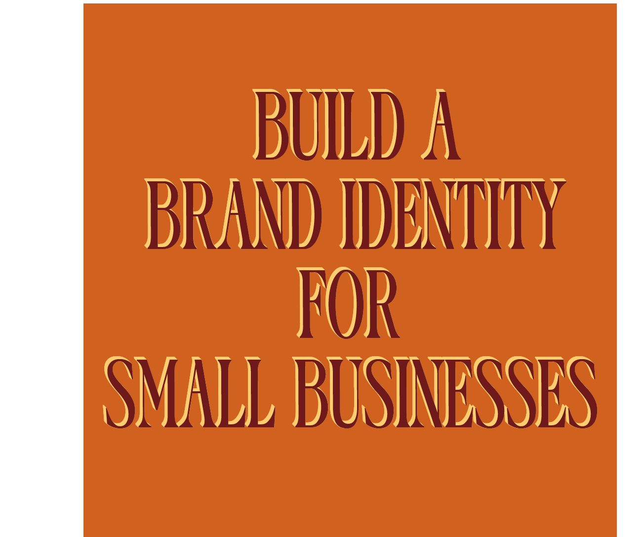 How To Build A Brand Identity For Your Small Business (Step-by-Step)
