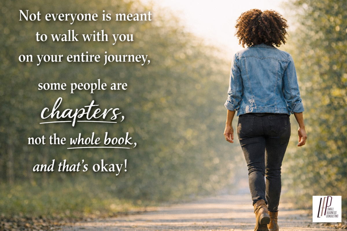 Not Everyone can stay on your journey 