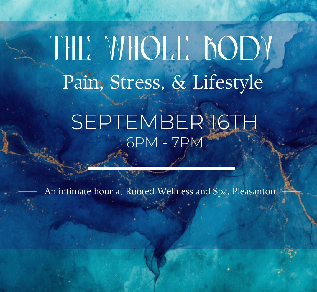 (Free community workshop) The Whole Body: Pain, Stress, &amp; Lifestyle