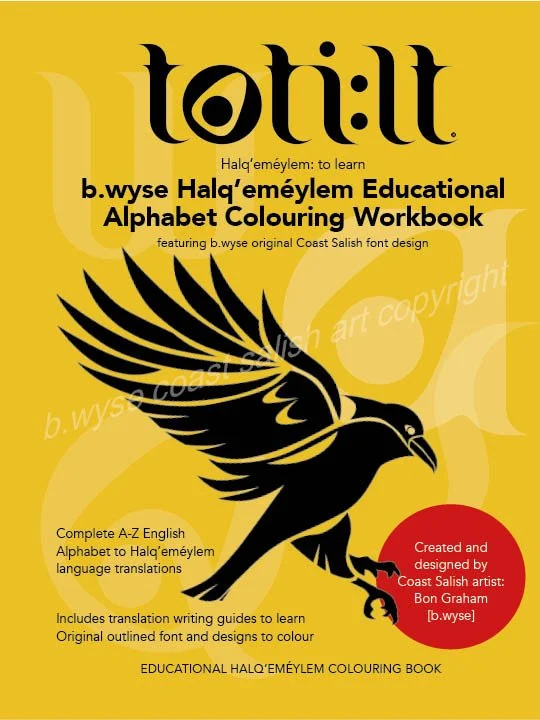 Cover of a Halq'emeylem alphabet coloring workbook titled 'Toltit,' featuring a black silhouette of a bird with spread wings, set against a yellow background with black, white, and red text.