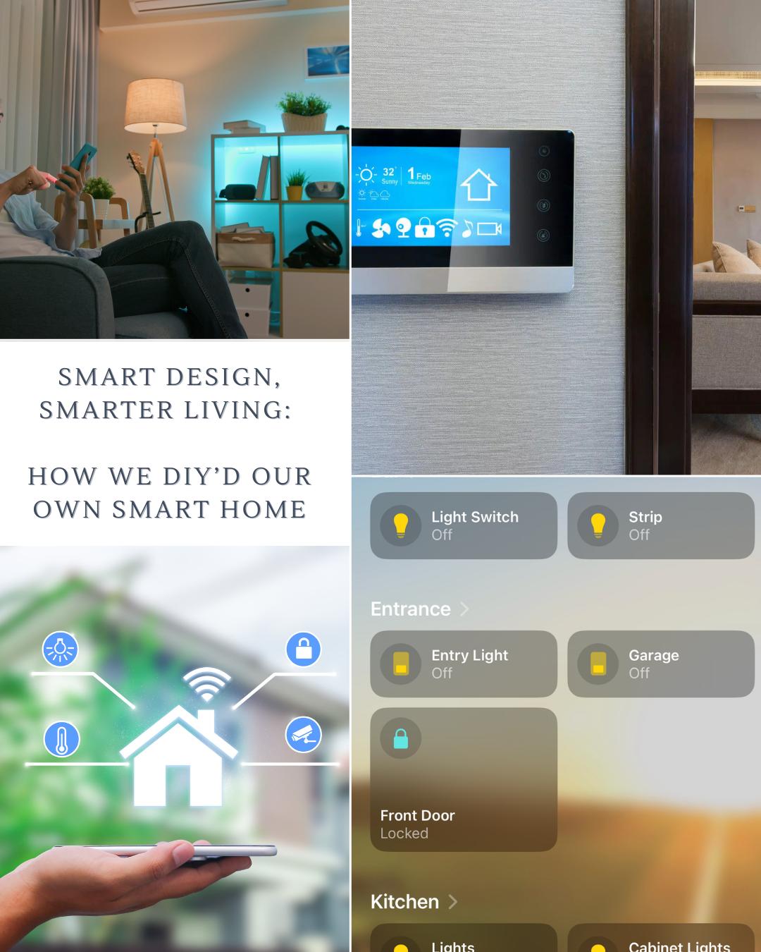 Smart Design, Smarter Living: How We DIY’d Our Own Smart Home