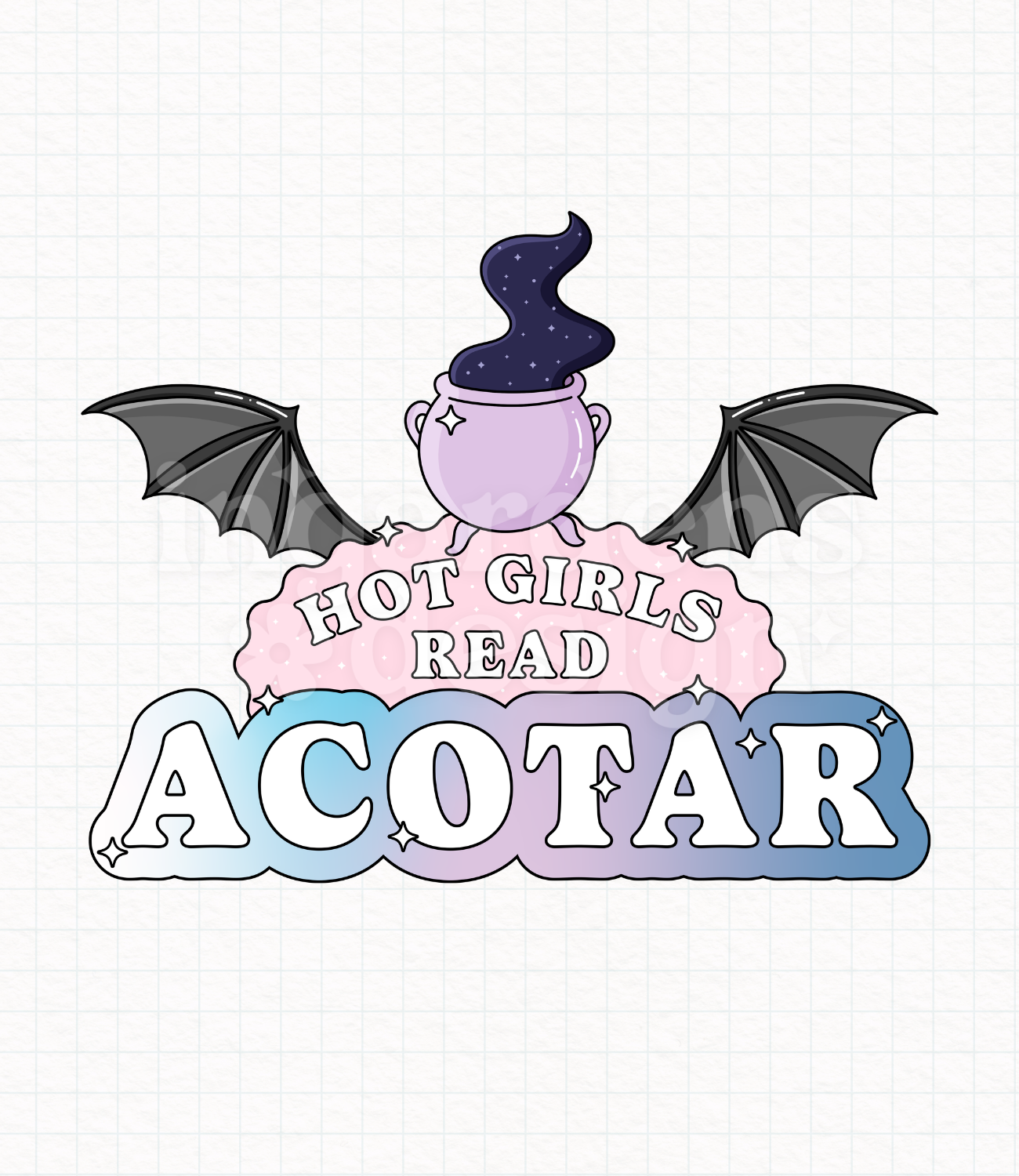 Hot Girls Read ACOTAR // Digital Download