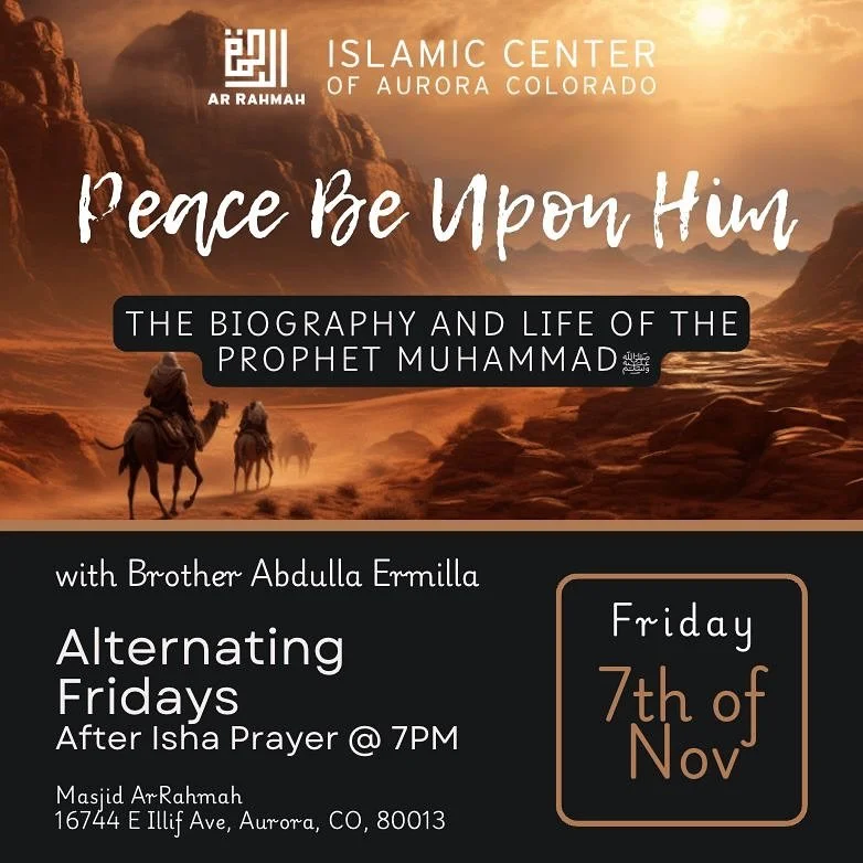This Friday! ✨ Journey Through the Life of the Prophet ﷺ ✨
Our ongoing course on the Seerah with Brother Abdulla Ermilla continues this Friday, November 7th at 7 pm sharp at masjid ArRahmah.

Whether you&rsquo;ve attended before or are just joining n