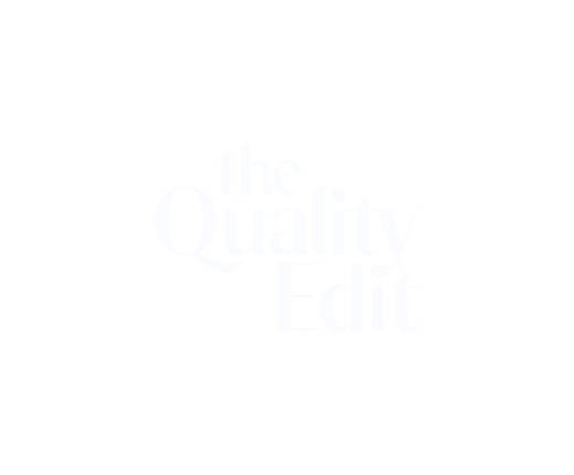 Black background with white text reading 'the Quality Edit' and smaller text 'the' above it.