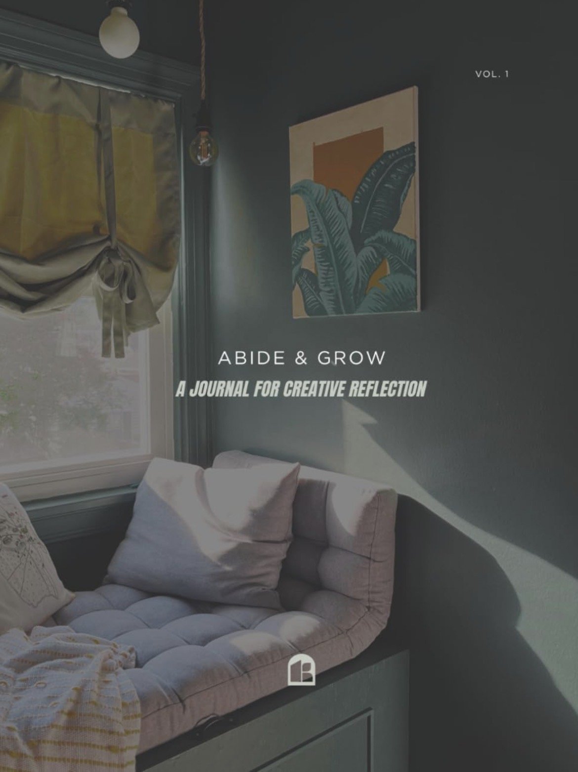 Abide & Grow  | A Digital Journal for Creative Reflection