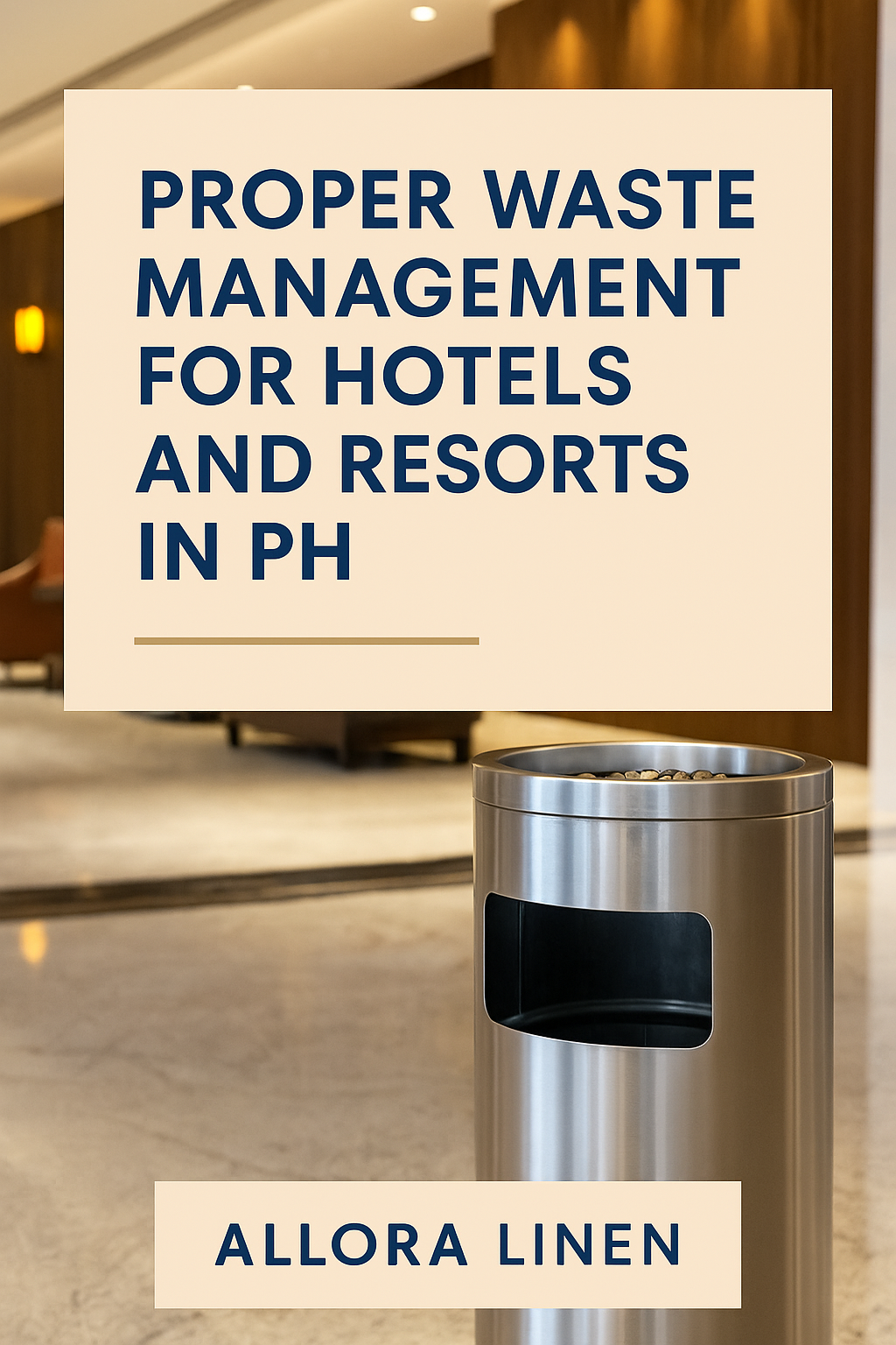 Why Waste Management Matters in Hospitality