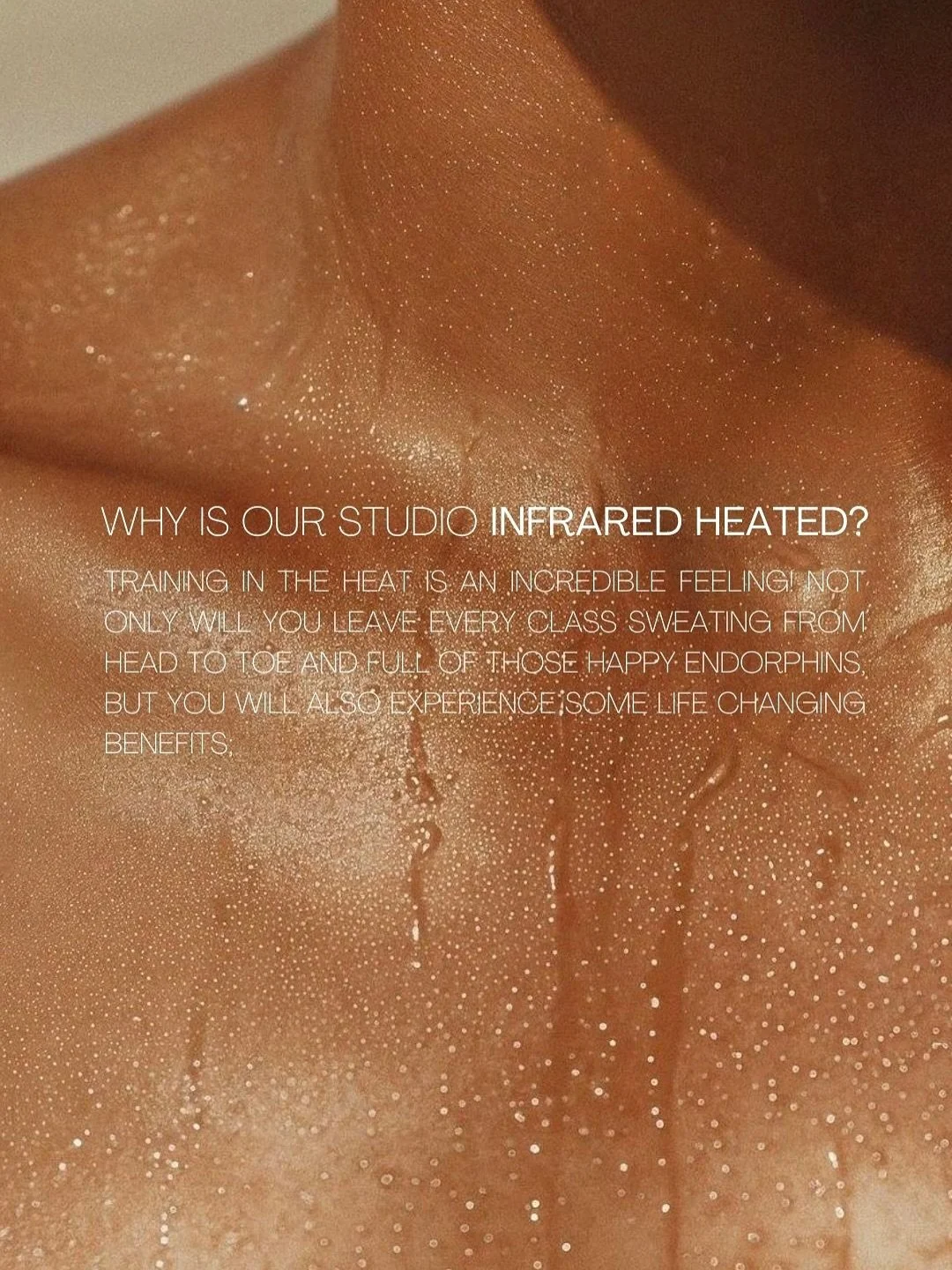 WHY IS OUR STUDIO INFRARED HEATED? ❤️&zwj;🔥