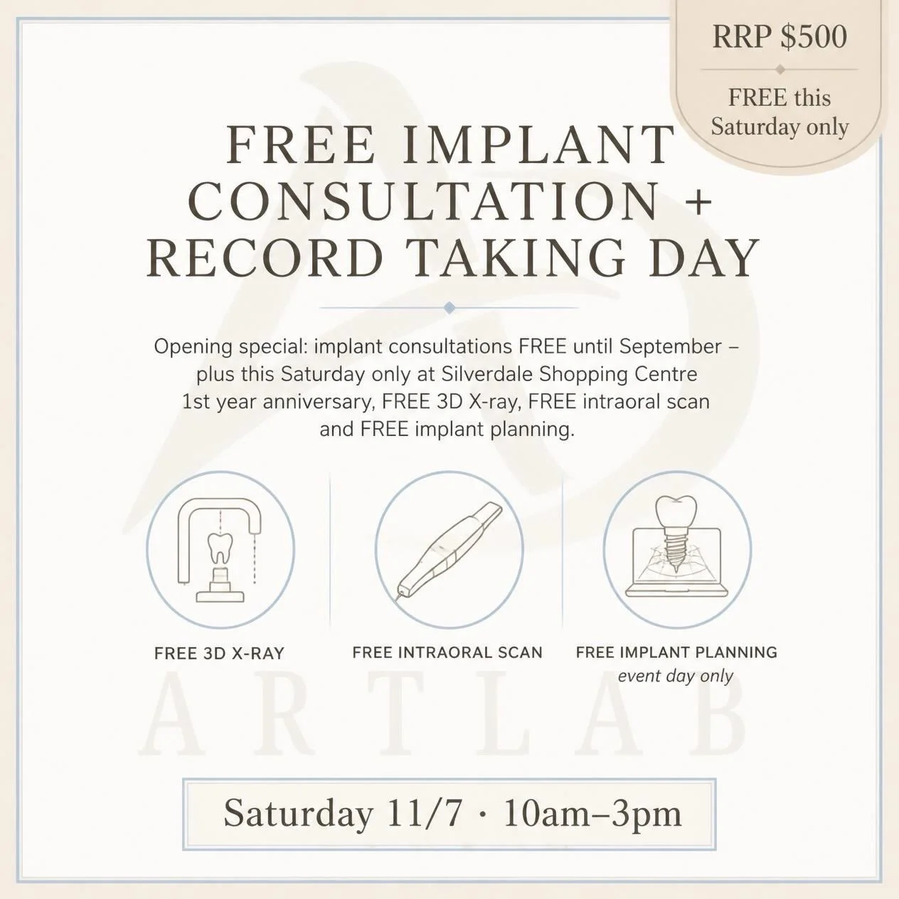 A fantastic anniversary offer from Art Lab Dentist 🦷✨

As part of the Silverdale Shopping Centre 1st Anniversary Celebration this Saturday, Art Lab Dentist is offering a FREE Implant Consultation + Record Taking Day, valued at RRP $500.

For this Sa