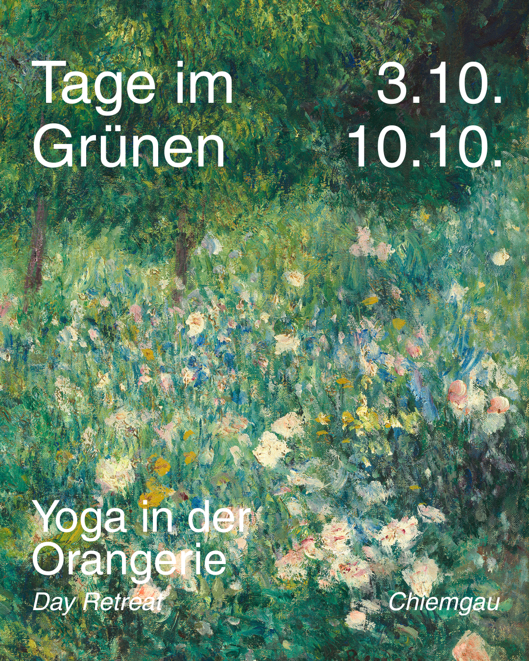 Yoga Tag im Grünen. Orangerie Chiemgau. 