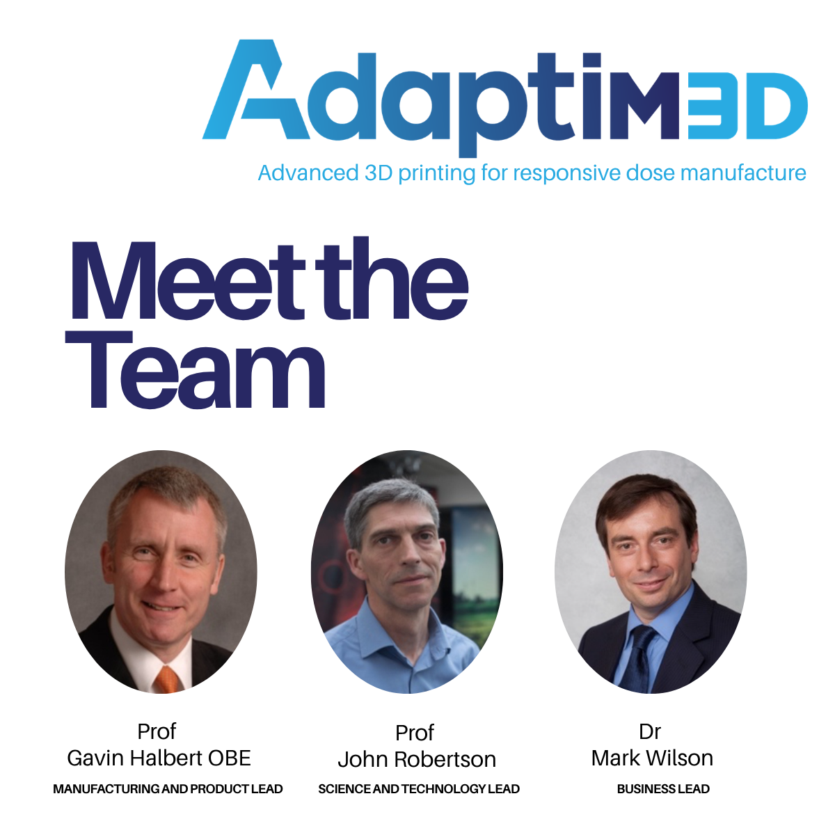 The AdaptiM3D Team: Innovating 3D Pharmaceutical Printing