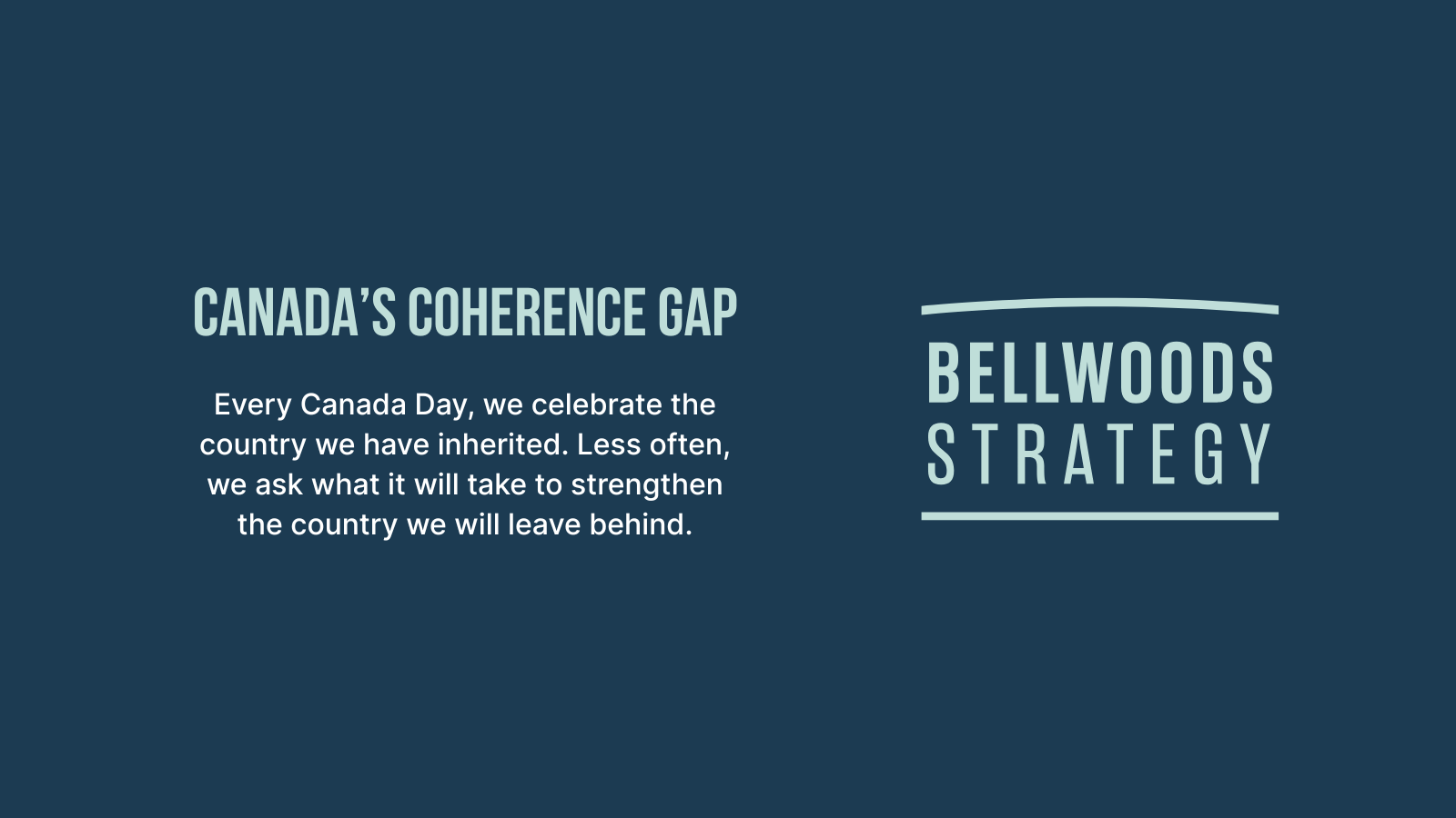 Canada's Coherence Gap