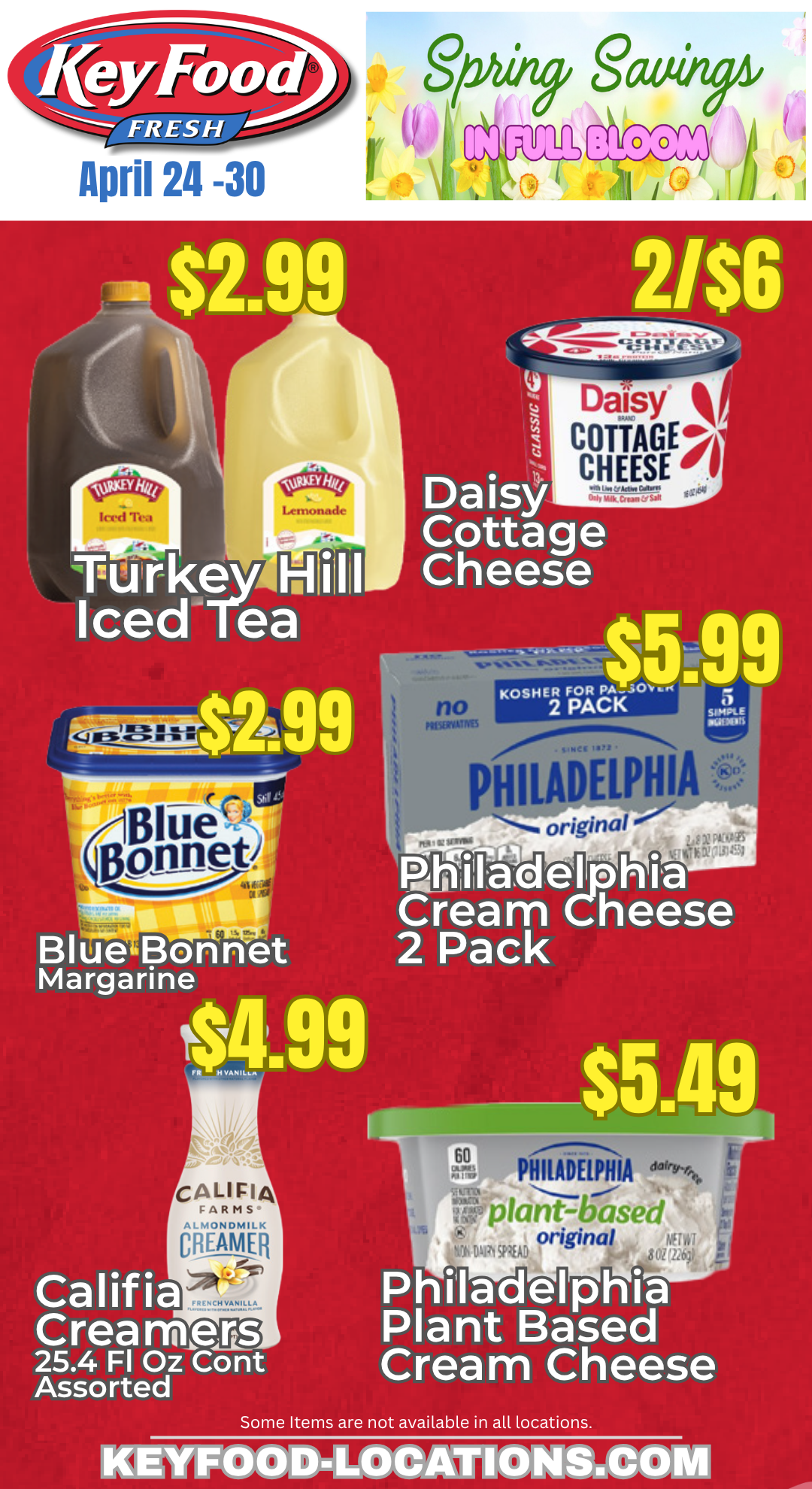 Key Food flyer advertising spring savings from April 24 to 30, featuring items like Turkey Hill Iced Tea and Lemonade, Daisy Cottage Cheese, Blue Bonnet Margarine, Philadelphia Cream Cheese 2 Pack, Califia Creamers, and Philadelphia Plant Based Cream