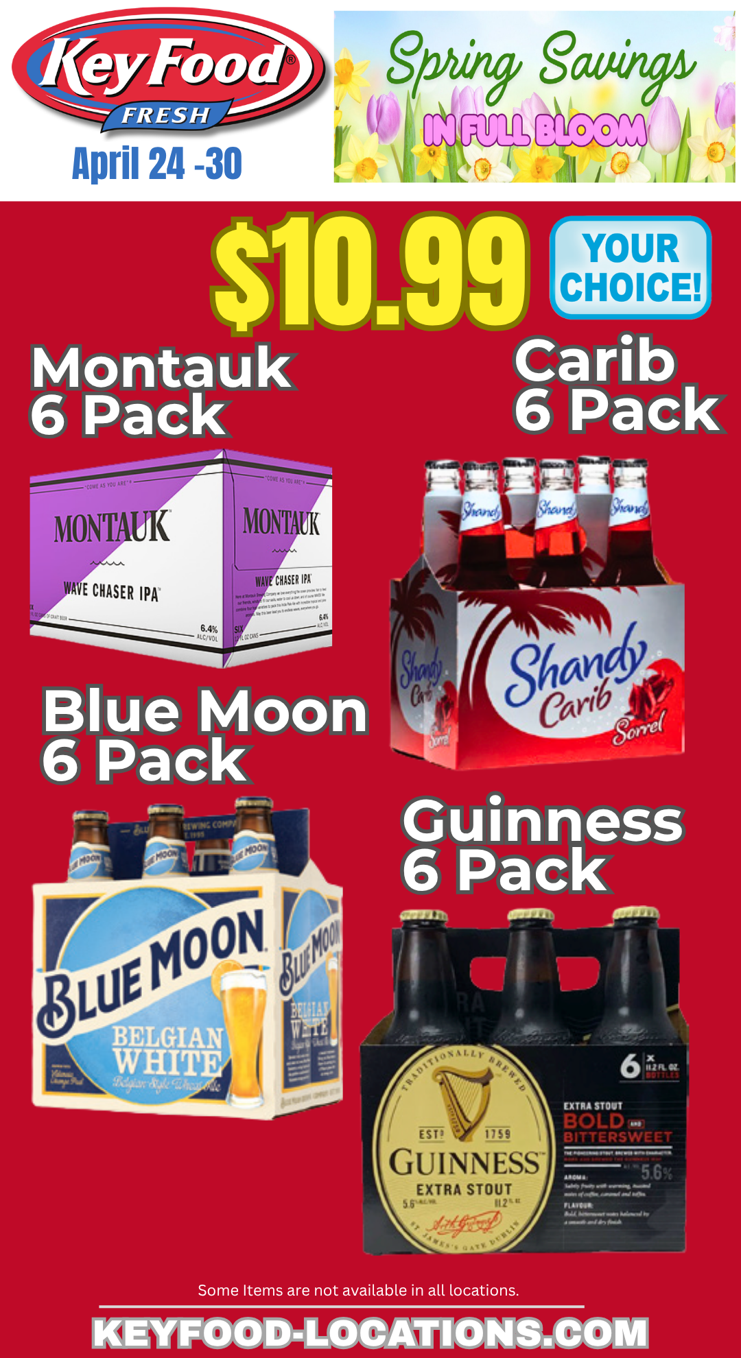 Promotional flyer for Key Food, featuring spring savings on six-packs of Montauk, Carib, Blue Moon, and Guinness beers, priced at $10.99 each, with sale dates April 24-30 and spring flowers in the background.