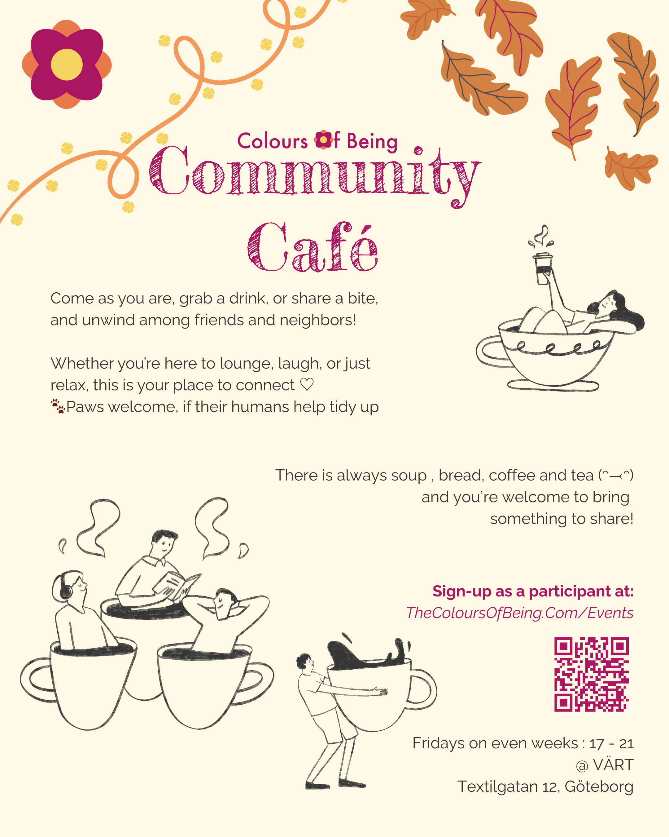 Flyer for the 'Colours of Being Community Café' with autumn leaves, flowers, and illustrations of people relaxing in coffee cups. Text invites community gathering, sharing food and drinks, with details about signing up online, location, and opening days.