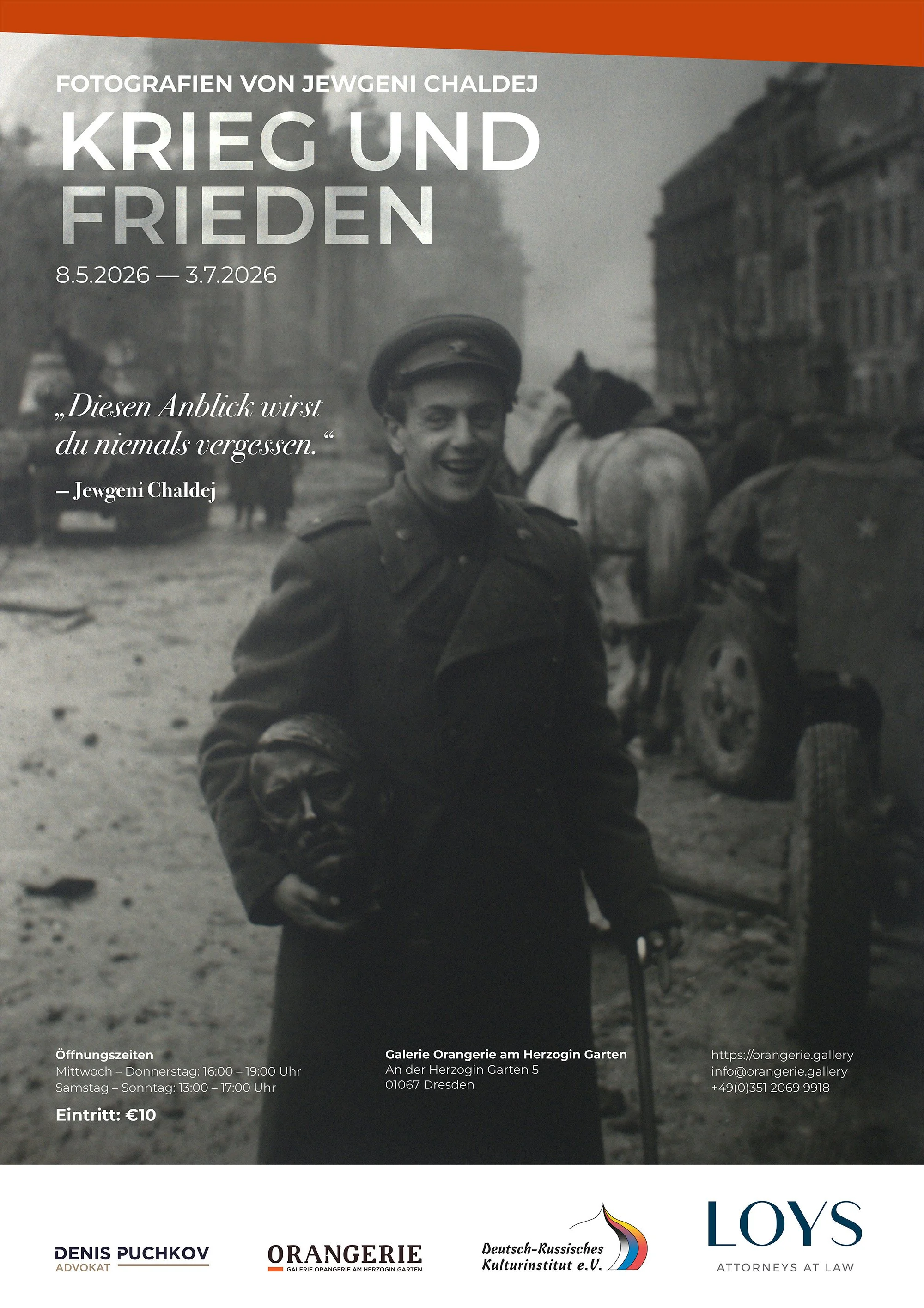 Ausstellung  Photographie vom Jevgeni Chaldej       "Krieg un Frieden”