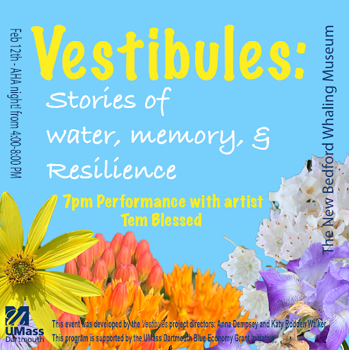 A event poster titled “Vestibules: Stories of water, memory, & resilience”