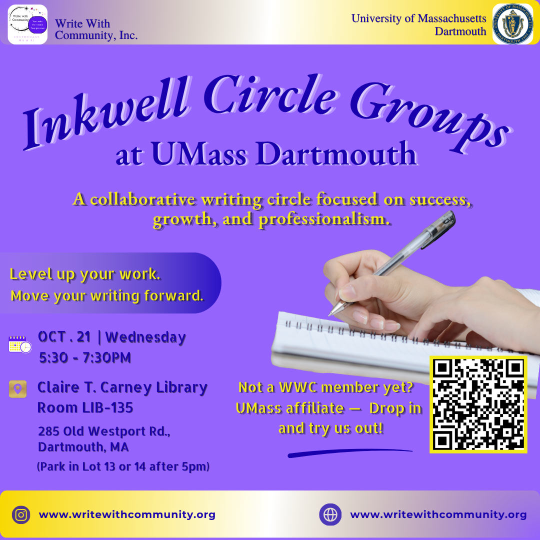 Promotional ad for the Inkwell Circle Groups at UMass Dartmouth event hosted by Write with Community