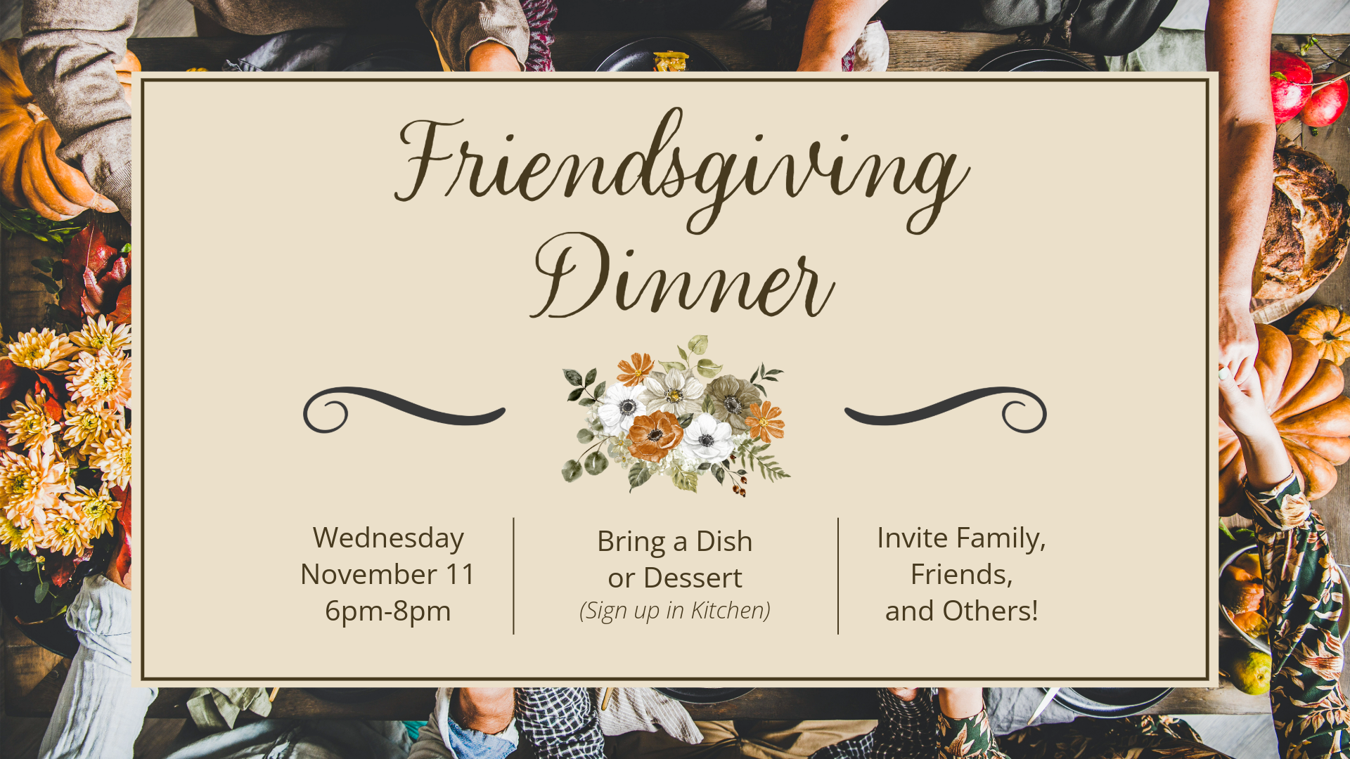 Friendsgiving Dinner