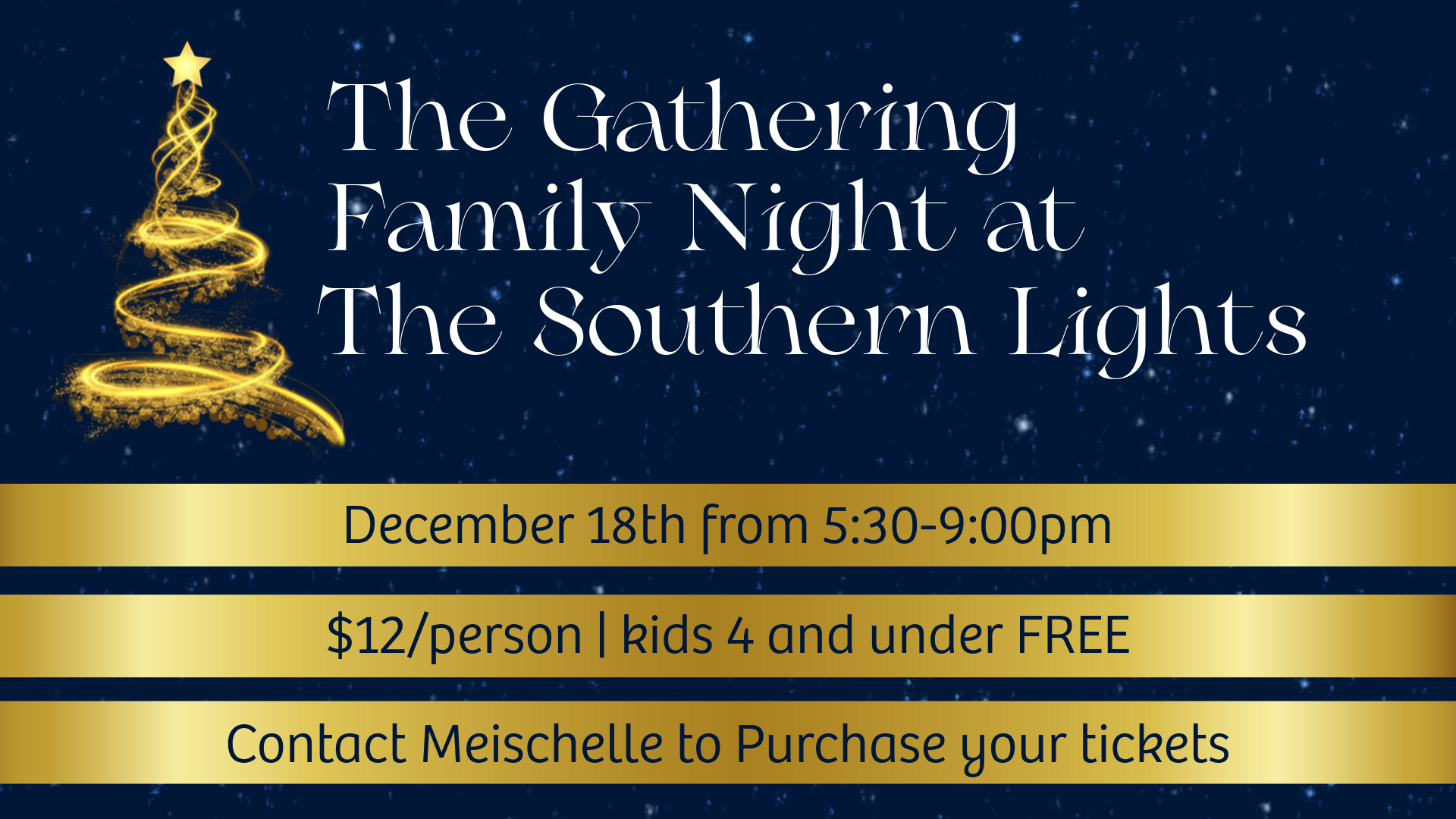 Gathering Family Night at The Southern Lights
