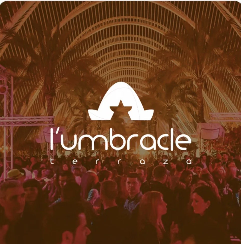 Umbracle - Saturday 25/07