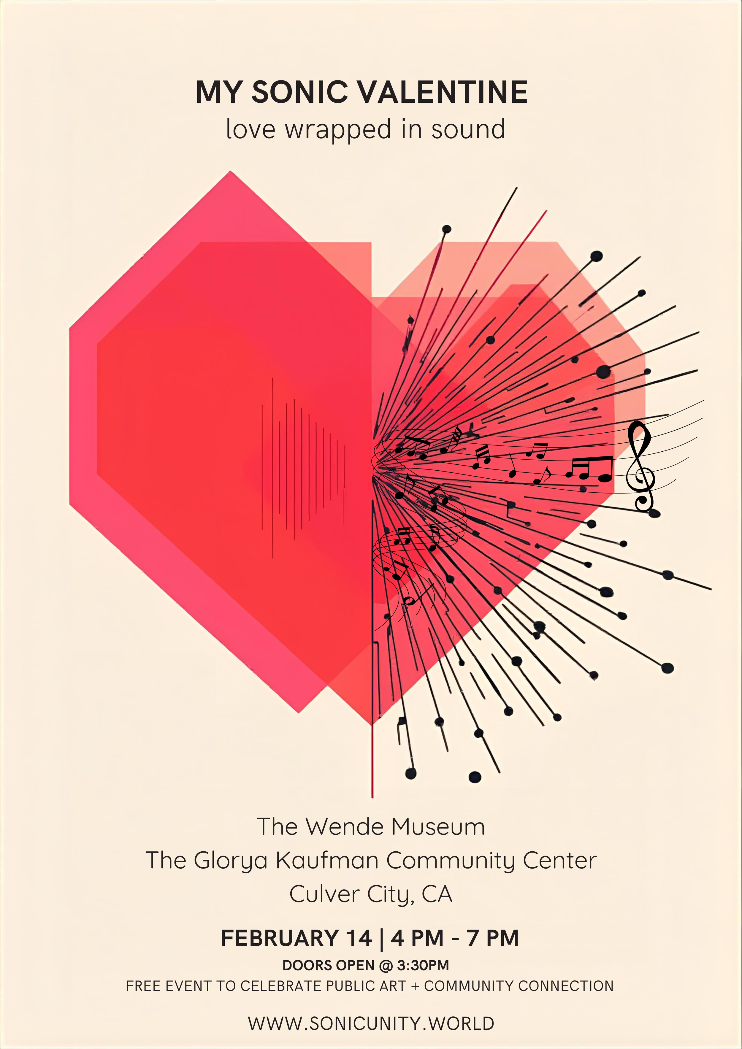 Event poster titled 'My Sonic Valentine,' featuring a stylized red heart with musical notes and sound wave graphics, promoting a free public art event on February 14 from 4 PM to 7 PM at The Wende Museum in Culver City, California.