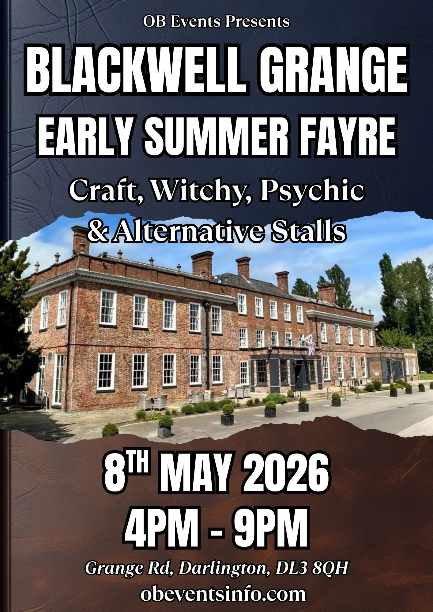 OB Events - Blackwell Grange Hotel Event May 2026. Craft & Artisan Stalls, Clairvoyants,  Alternative Stalls, Food & Drinks