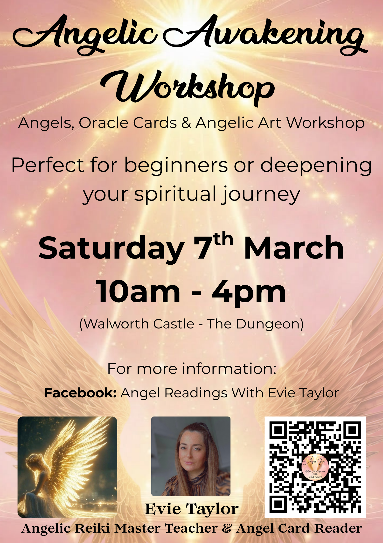 A promotional flyer for an Angelic Awakening Workshop with a background of glowing angel wings and a radiant light in the sky. It advertises the event happening on Saturday, March 7th, from 10 am to 4 pm at Walworth Castle, called The Dungeon. It men