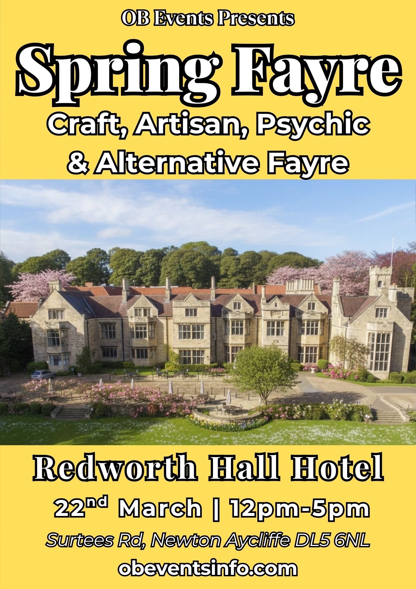 OB Events - Redworth Hall Event March 2026. Craft & Artisan Stalls, Clairvoyants,  Alternative Stalls, Food & Drinks
