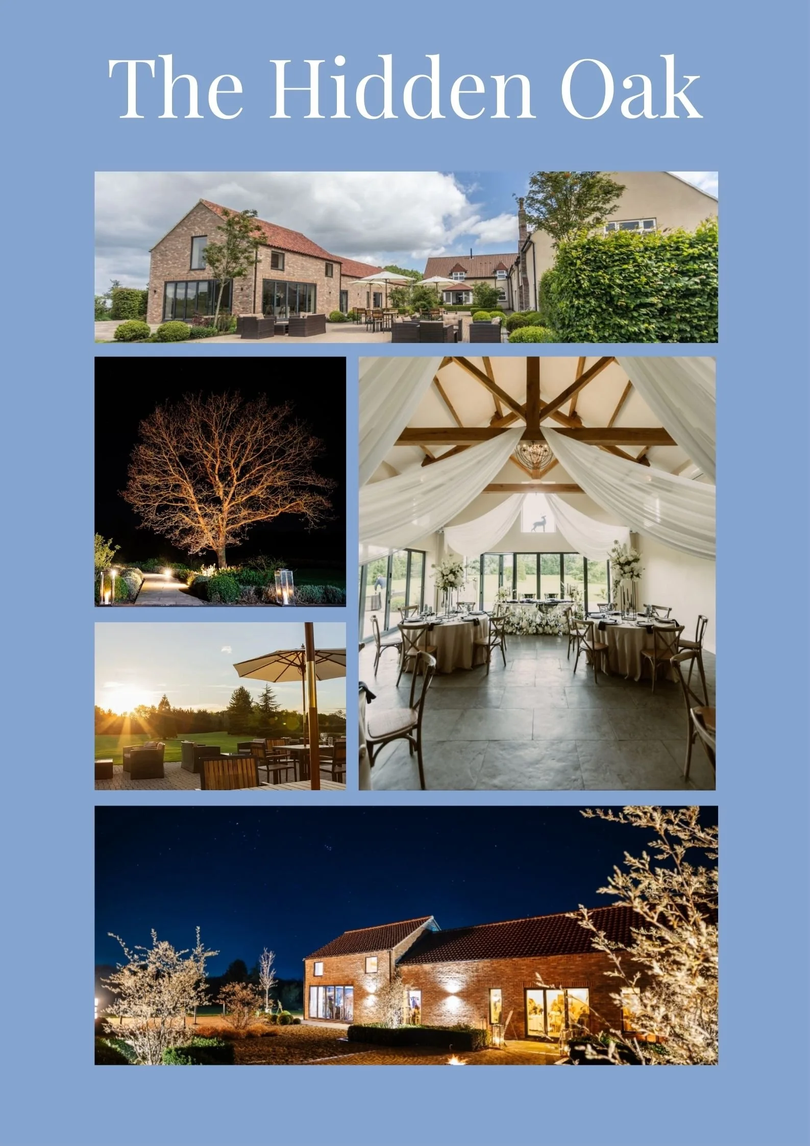 Poster titled 'The Hidden Oak' with five photographs of a venue: an outdoor patio with seating and a garden, a large tree illuminated at night, an outdoor sitting area at sunset, a decorated indoor event space with draped fabric, and a building illuminated at night surrounded by trees and flowers.