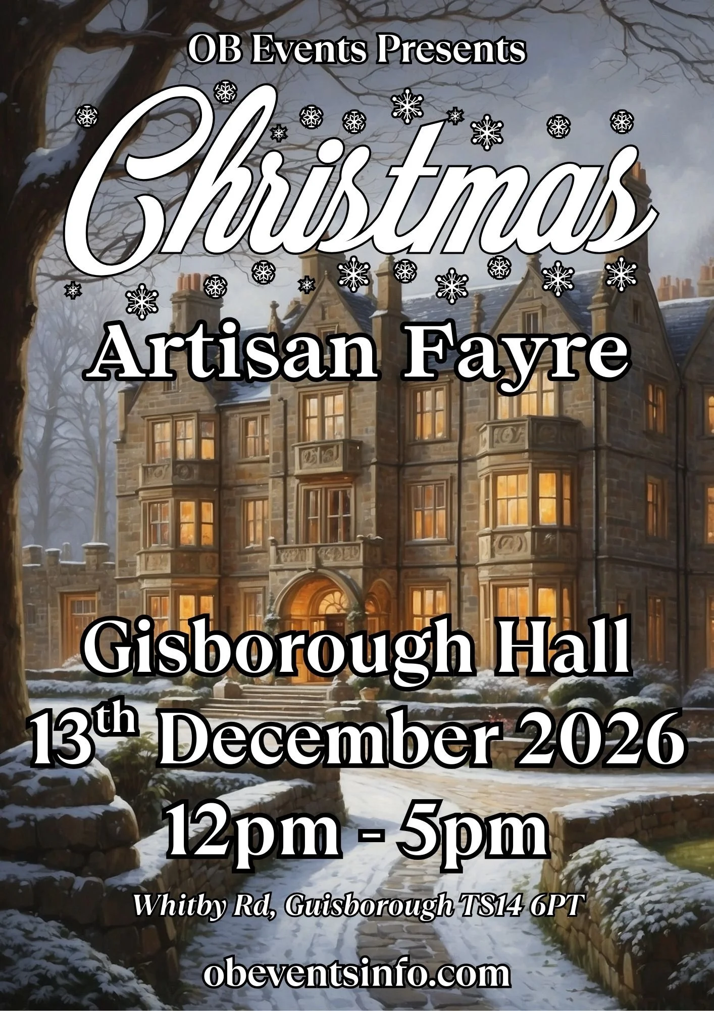 OB Events - Christmas Gisborough Hall Event December 2026. Craft & Artisan Stalls, Clairvoyants,  Alternative Stalls, Food & Drinks