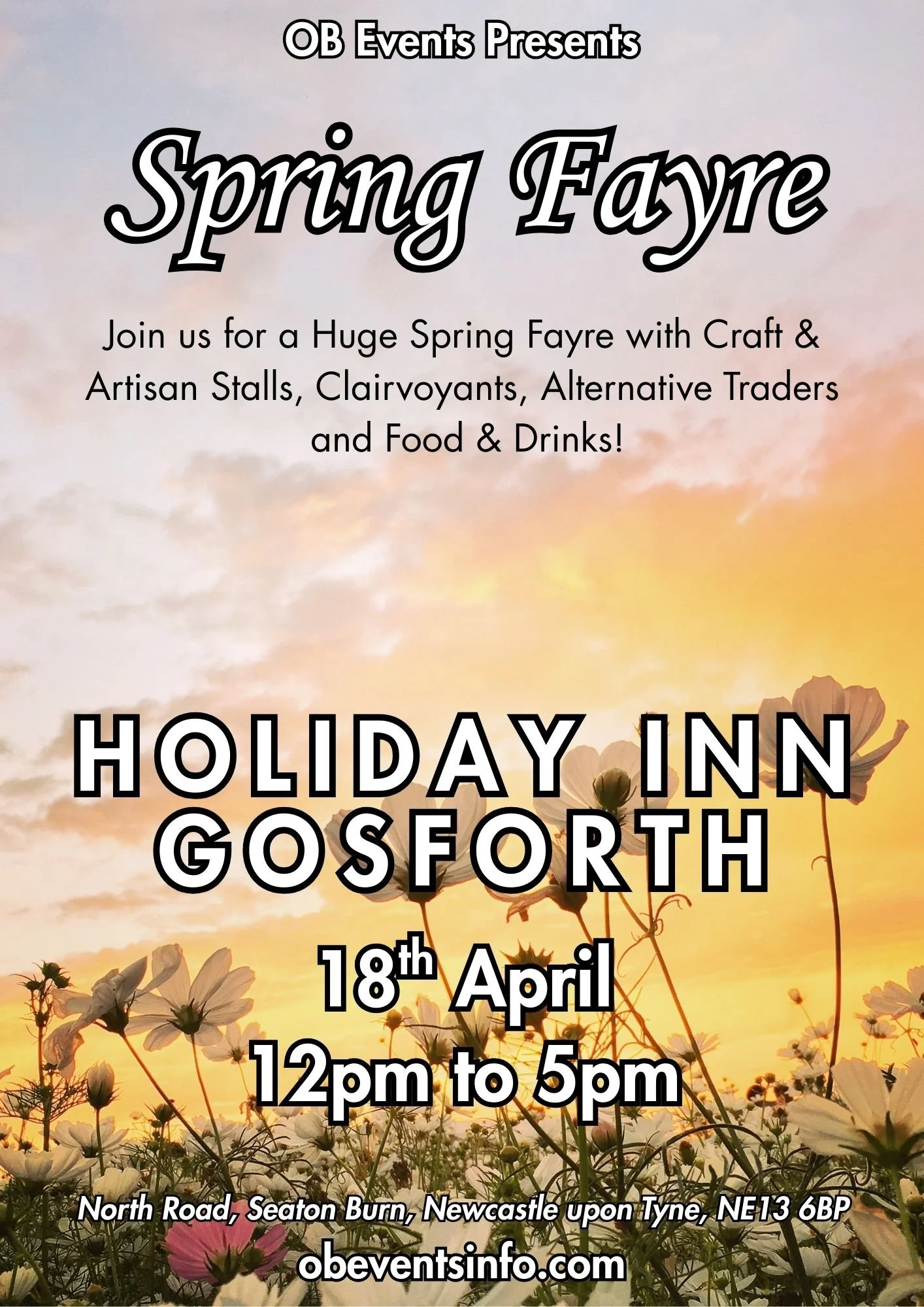 OB Events - Holiday Inn Gosforth Event April 2026. Craft & Artisan Stalls, Clairvoyants,  Alternative Stalls, Food & Drinks