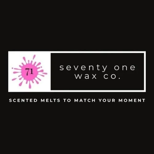 Logo of Seventy One Wax Co. featuring a pink splash with the number 71 inside, black background, white text showing the brand name and slogan 'Scented melts to match your moment.'